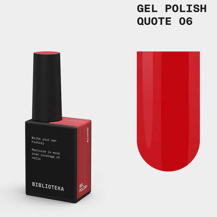 BIBLIOTEKA Gel Polish №006 Quote 10ml - Classic culoare roșie